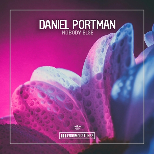 Daniel Portman - Nobody Else [ETR714BP]